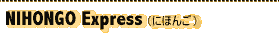 NIHONGO Express